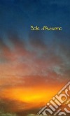 Sole d'autunno. E-book. Formato EPUB ebook