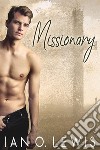 Missionary. E-book. Formato EPUB ebook