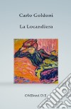 La Locandiera. E-book. Formato EPUB ebook
