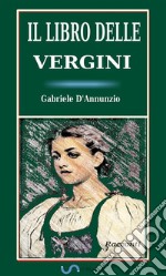 Il libro delle vergini. Racconti. E-book. Formato EPUB ebook