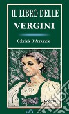 Il libro delle vergini. Racconti. E-book. Formato EPUB ebook