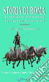 Storia di Roma. Vol. 5: La rivoluzione (Parte prima) Fino alla prima restaurazione di Silla (Curata e Annotata da Antonio G. Quattrini). E-book. Formato EPUB ebook