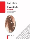 Il capitaleLibro primo. E-book. Formato EPUB ebook di Karl Marx