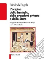 L'origine della famiglia, della proprietà privata e dello Stato. E-book. Formato EPUB ebook