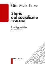 Storia del socialismo 1798-1848Il pensiero socialista prima di Marx. E-book. Formato EPUB