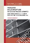 Progetto delle strutture in calcestruzzo armato: Con l'Eurocodice 2 e le Norme Tecniche per le Costruzioni 2018. E-book. Formato EPUB ebook