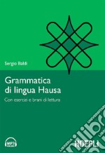 Grammatica di lingua Hausa: Con esercizi e brani di lettura. E-book. Formato EPUB ebook