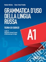 Grammatica d'uso della lingua russa A1: Teoria ed esercizi. E-book. Formato EPUB