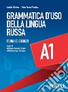Grammatica d'uso della lingua russa A1: Teoria ed esercizi. E-book. Formato EPUB ebook