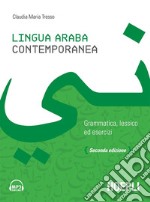 Lingua araba contemporanea: Grammatica, lessico ed esercizi. E-book. Formato EPUB ebook