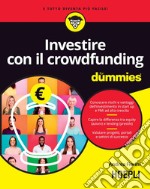 Investire con il crowdfunding For Dummies. E-book. Formato EPUB ebook