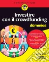 Investire con il crowdfunding For Dummies. E-book. Formato EPUB ebook