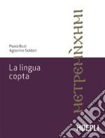 La lingua copta. E-book. Formato EPUB