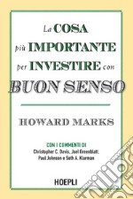 La cosa più importante per investire con buon senso. E-book. Formato EPUB ebook