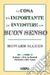 La cosa più importante per investire con buon senso. E-book. Formato EPUB ebook di Howard Marks