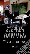 Stephen Hawking: Storia di un genio. E-book. Formato EPUB ebook