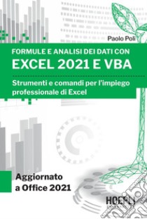 Analisi dei dati con Excel e VBA. E-book. Formato EPUB ebook di Paolo Poli