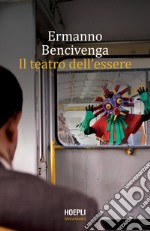 Il teatro dell'essere. E-book. Formato EPUB ebook