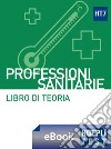 Hoepli Test 7 Professioni sanitarie. E-book. Formato EPUB ebook