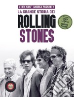 La grande storia dei Rolling Stones. E-book. Formato EPUB