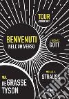 Benvenuti nell'Universo: Tour astrofisico. E-book. Formato EPUB ebook di Neil degrasse Tyson