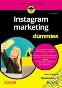 Instagram Marketing For Dummies. E-book. Formato EPUB ebook di Ilaria Barbotti