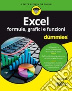 Excel. Formule, grafici e funzioni For Dummies. E-book. Formato EPUB ebook