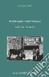 Il selvaggio dell'Orinoco: Sulle orme del padre. E-book. Formato EPUB ebook di Sandro Gerbi