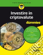 Investire in criptovalute for dummies. E-book. Formato EPUB ebook