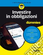 Investire in obbligazioni for dummies. E-book. Formato EPUB ebook