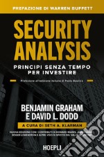 Security Analysis: Principi senza tempo per investire. E-book. Formato EPUB ebook