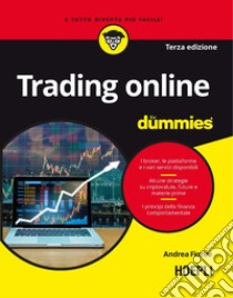 Trading online For Dummies. E-book. Formato EPUB ebook di Andrea Fiorini