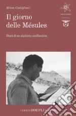 Il giorno delle Mésules. E-book. Formato EPUB ebook