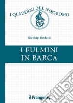 I fulmini in barca. E-book. Formato EPUB ebook