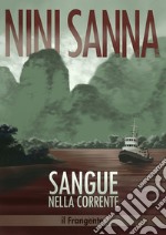 Sangue nella corrente. E-book. Formato EPUB ebook