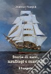 Storie di navi, naufragi e marinai. E-book. Formato EPUB ebook