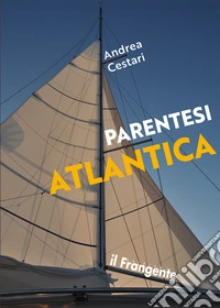 Parentesi atlantica. E-book. Formato EPUB ebook