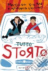 Tutto storto. E-book. Formato EPUB ebook