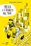 Nina e i segreti del taxi. E-book. Formato EPUB ebook