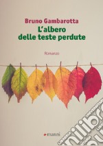 L'albero delle teste perdute. E-book. Formato EPUB ebook