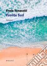 Fronte Sud. E-book. Formato EPUB ebook