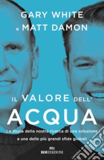 Il valore dell'acqua. E-book. Formato EPUB ebook di Gary White