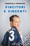 Vincitori e vincenti. E-book. Formato EPUB ebook