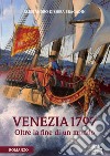 Venezia 1797Oltre la fine di un mondo. E-book. Formato PDF ebook di Alessandro Dissera Bragadin