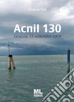 Acnil 13011 settembre 1970. E-book. Formato PDF