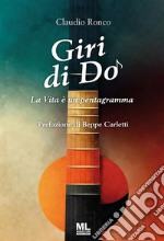 Giri di DoLa Vita è un pentagramma. E-book. Formato EPUB ebook