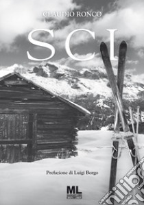 SCISCI E MEDICINA: IERI, OGGI, DOMANI E SEMPRE, PASSIONI DI VITA. E-book. Formato EPUB ebook di Claudio Ronco