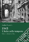 1943 L'Italia nella tempesta. E-book. Formato EPUB ebook di Andrea Scazzola