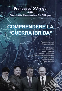 Comprendere la "guerra ibrida". E-book. Formato EPUB ebook