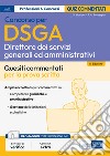 Concorso DSGA - Direttore dei Servizi Generali e Amministrativi - Test commentati: Quesiti commentati per la prova scritta. E-book. Formato EPUB ebook di Giuseppe Mariani